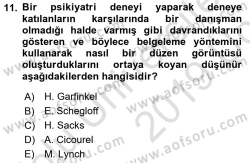 Modern Sosyoloji Tarihi Dersi 2018 - 2019 Yılı 3 Ders Sınav Soruları 11. Soru