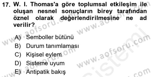 Modern Sosyoloji Tarihi Dersi 2018 - 2019 Yılı (Vize) Ara Sınav Soruları 17. Soru