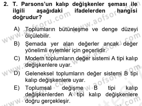 Modern Sosyoloji Tarihi Dersi 2018 - 2019 Yılı (Vize) Ara Sınav Soruları 2. Soru