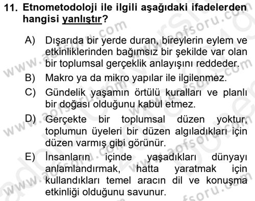 Modern Sosyoloji Tarihi Dersi 2018 - 2019 Yılı (Final) Dönem Sonu Sınav Soruları 11. Soru