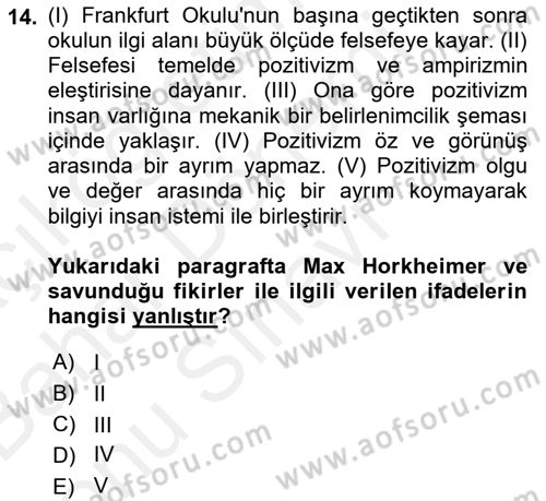 Modern Sosyoloji Tarihi Dersi 2018 - 2019 Yılı (Final) Dönem Sonu Sınav Soruları 14. Soru