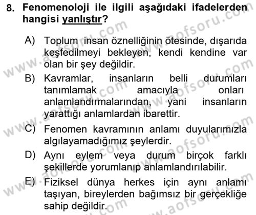 Modern Sosyoloji Tarihi Dersi 2018 - 2019 Yılı (Final) Dönem Sonu Sınav Soruları 8. Soru