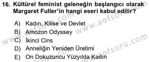 Modern Sosyoloji Tarihi Dersi 2018 - 2019 Yılı Yaz Okulu Sınav Soruları 16. Soru