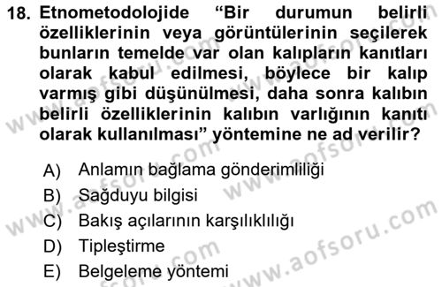 Modern Sosyoloji Tarihi Dersi 2018 - 2019 Yılı Yaz Okulu Sınav Soruları 18. Soru