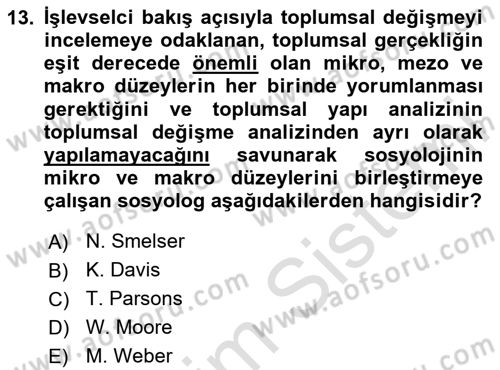 Modern Sosyoloji Tarihi Dersi 2020 - 2021 Yılı Yaz Okulu Sınav Soruları 13. Soru