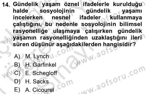 Modern Sosyoloji Tarihi Dersi 2020 - 2021 Yılı Yaz Okulu Sınav Soruları 14. Soru