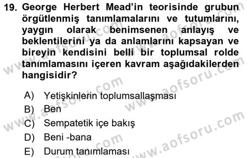 Modern Sosyoloji Tarihi Dersi 2020 - 2021 Yılı Yaz Okulu Sınav Soruları 19. Soru