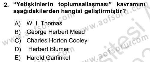Modern Sosyoloji Tarihi Dersi 2020 - 2021 Yılı Yaz Okulu Sınav Soruları 2. Soru