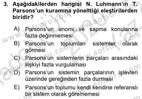 Modern Sosyoloji Tarihi Dersi 2020 - 2021 Yılı Yaz Okulu Sınav Soruları 3. Soru