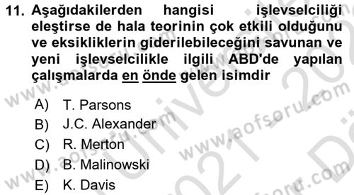 Modern Sosyoloji Tarihi Dersi 2021 - 2022 Yılı (Vize) Ara Sınav Soruları 11. Soru