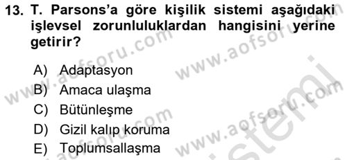 Modern Sosyoloji Tarihi Dersi 2021 - 2022 Yılı (Vize) Ara Sınav Soruları 13. Soru