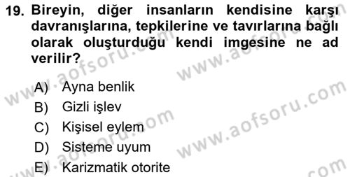 Modern Sosyoloji Tarihi Dersi 2021 - 2022 Yılı (Vize) Ara Sınav Soruları 19. Soru