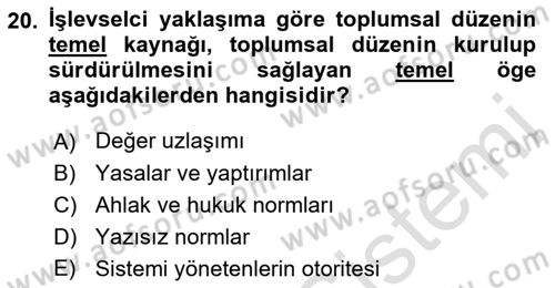 Modern Sosyoloji Tarihi Dersi 2021 - 2022 Yılı (Vize) Ara Sınav Soruları 20. Soru