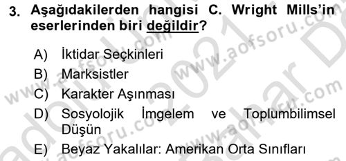 Modern Sosyoloji Tarihi Dersi 2021 - 2022 Yılı (Vize) Ara Sınav Soruları 3. Soru