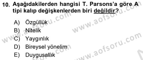 Modern Sosyoloji Tarihi Dersi 2021 - 2022 Yılı (Final) Dönem Sonu Sınav Soruları 10. Soru