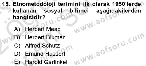 Modern Sosyoloji Tarihi Dersi 2021 - 2022 Yılı (Final) Dönem Sonu Sınav Soruları 15. Soru