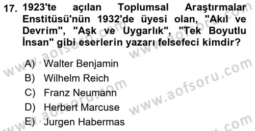 Modern Sosyoloji Tarihi Dersi 2021 - 2022 Yılı (Final) Dönem Sonu Sınav Soruları 17. Soru