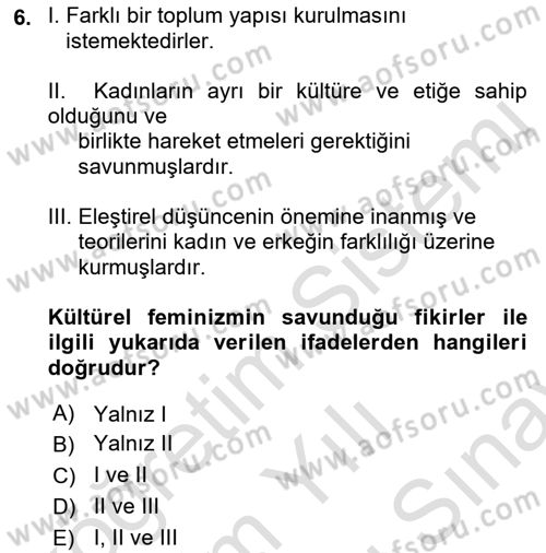 Modern Sosyoloji Tarihi Dersi 2021 - 2022 Yılı (Final) Dönem Sonu Sınav Soruları 6. Soru