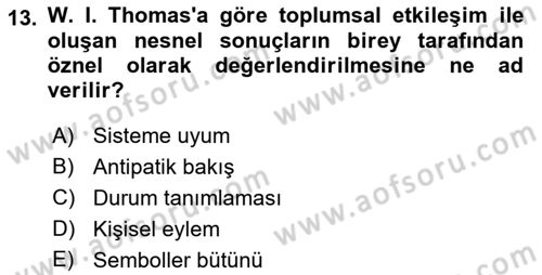 Modern Sosyoloji Tarihi Dersi 2021 - 2022 Yılı Yaz Okulu Sınav Soruları 13. Soru