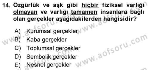 Modern Sosyoloji Tarihi Dersi 2021 - 2022 Yılı Yaz Okulu Sınav Soruları 14. Soru