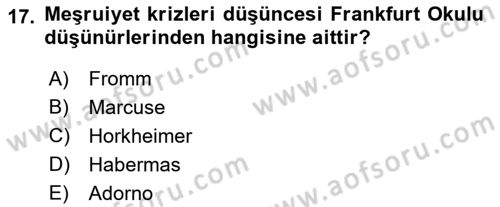 Modern Sosyoloji Tarihi Dersi 2021 - 2022 Yılı Yaz Okulu Sınav Soruları 17. Soru