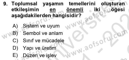Modern Sosyoloji Tarihi Dersi 2021 - 2022 Yılı Yaz Okulu Sınav Soruları 9. Soru