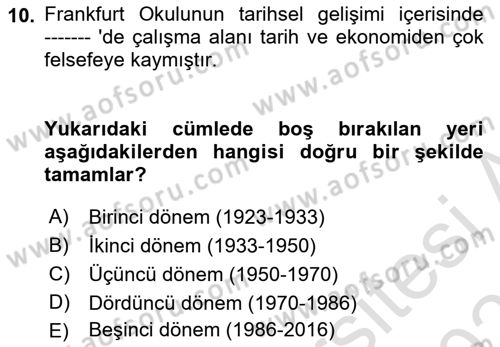 Modern Sosyoloji Tarihi Dersi 2022 - 2023 Yılı Yaz Okulu Sınav Soruları 10. Soru