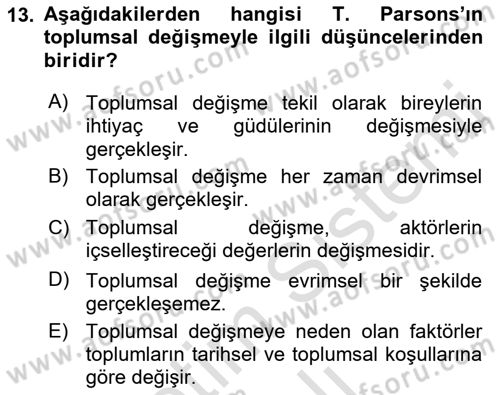 Modern Sosyoloji Tarihi Dersi 2022 - 2023 Yılı Yaz Okulu Sınav Soruları 13. Soru