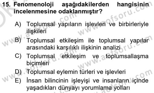 Modern Sosyoloji Tarihi Dersi 2022 - 2023 Yılı Yaz Okulu Sınav Soruları 15. Soru