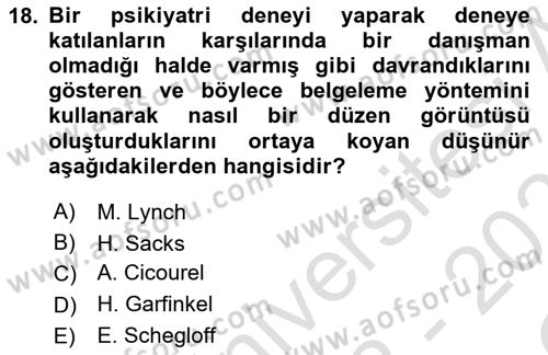 Modern Sosyoloji Tarihi Dersi 2022 - 2023 Yılı Yaz Okulu Sınav Soruları 18. Soru