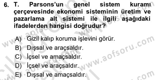 Modern Sosyoloji Tarihi Dersi 2022 - 2023 Yılı Yaz Okulu Sınav Soruları 6. Soru