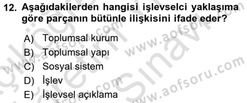 Modern Sosyoloji Tarihi Dersi 2023 - 2024 Yılı (Vize) Ara Sınav Soruları 12. Soru