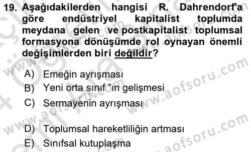 Modern Sosyoloji Tarihi Dersi 2023 - 2024 Yılı (Vize) Ara Sınav Soruları 19. Soru