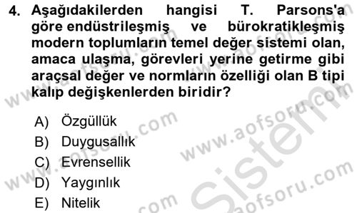 Modern Sosyoloji Tarihi Dersi 2023 - 2024 Yılı (Vize) Ara Sınav Soruları 4. Soru
