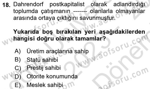 Modern Sosyoloji Tarihi Dersi 2023 - 2024 Yılı (Final) Dönem Sonu Sınav Soruları 18. Soru