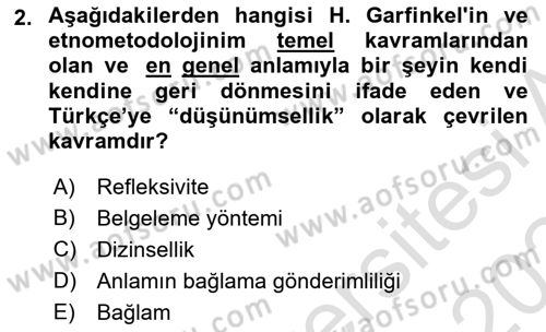 Modern Sosyoloji Tarihi Dersi 2023 - 2024 Yılı (Final) Dönem Sonu Sınav Soruları 2. Soru