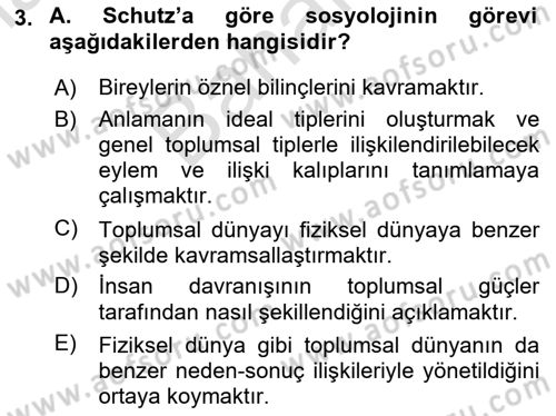 Modern Sosyoloji Tarihi Dersi 2023 - 2024 Yılı (Final) Dönem Sonu Sınav Soruları 3. Soru