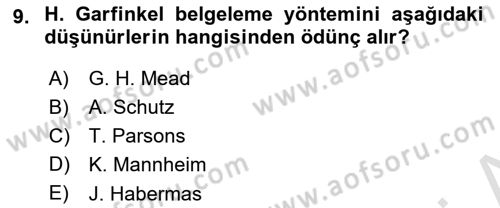 Modern Sosyoloji Tarihi Dersi 2023 - 2024 Yılı (Final) Dönem Sonu Sınav Soruları 9. Soru