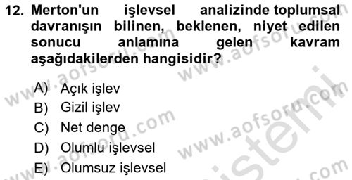 Modern Sosyoloji Tarihi Dersi 2023 - 2024 Yılı Yaz Okulu Sınav Soruları 12. Soru