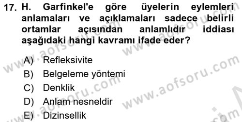 Modern Sosyoloji Tarihi Dersi 2023 - 2024 Yılı Yaz Okulu Sınav Soruları 17. Soru