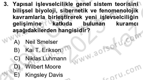 Modern Sosyoloji Tarihi Dersi 2023 - 2024 Yılı Yaz Okulu Sınav Soruları 3. Soru
