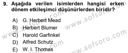 Modern Sosyoloji Tarihi Dersi 2023 - 2024 Yılı Yaz Okulu Sınav Soruları 9. Soru