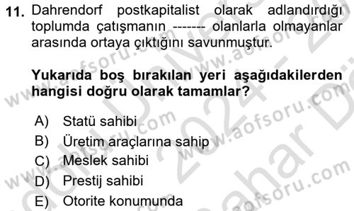 Modern Sosyoloji Tarihi Dersi 2024 - 2025 Yılı (Vize) Ara Sınav Soruları 11. Soru