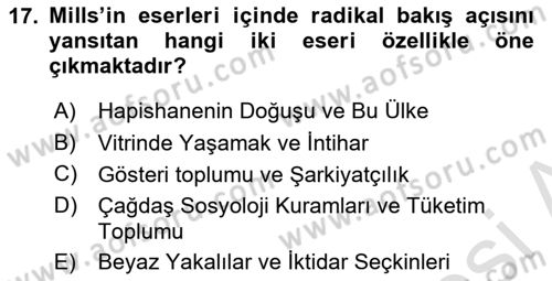 Modern Sosyoloji Tarihi Dersi 2024 - 2025 Yılı (Vize) Ara Sınav Soruları 17. Soru