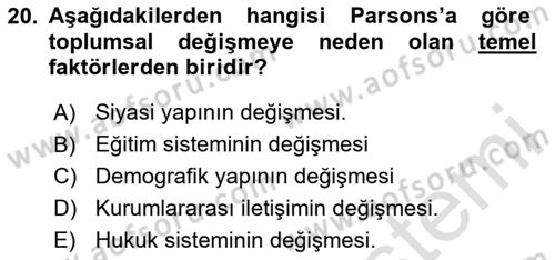 Modern Sosyoloji Tarihi Dersi 2024 - 2025 Yılı (Vize) Ara Sınav Soruları 20. Soru