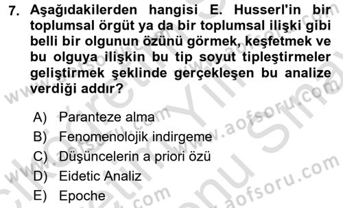 Modern Sosyoloji Tarihi Dersi 2024 - 2025 Yılı (Final) Dönem Sonu Sınav Soruları 7. Soru
