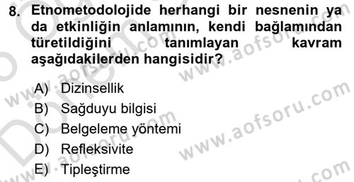 Modern Sosyoloji Tarihi Dersi 2024 - 2025 Yılı (Final) Dönem Sonu Sınav Soruları 8. Soru