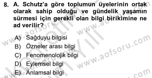 Modern Sosyoloji Tarihi Dersi 2024 - 2025 Yılı Yaz Okulu Sınav Soruları 8. Soru