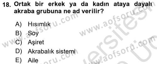 Antropoloji Dersi 2018 - 2019 Yılı 3 Ders Sınavı 18. Soru