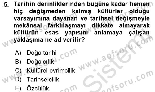 Antropoloji Dersi 2018 - 2019 Yılı 3 Ders Sınavı 5. Soru